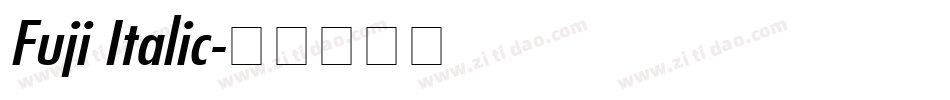 Fuji Italic字体转换